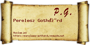 Perelesz Gothárd névjegykártya